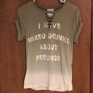 “I have mixed drinks about feelings” T-shirt